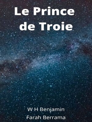 cover image of Le Prince de Troie